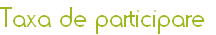 Taxa de participare